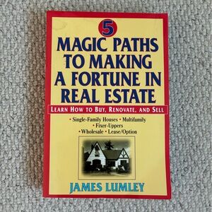 5 Magic Paths to Making a Fortune in Real Estate Book by